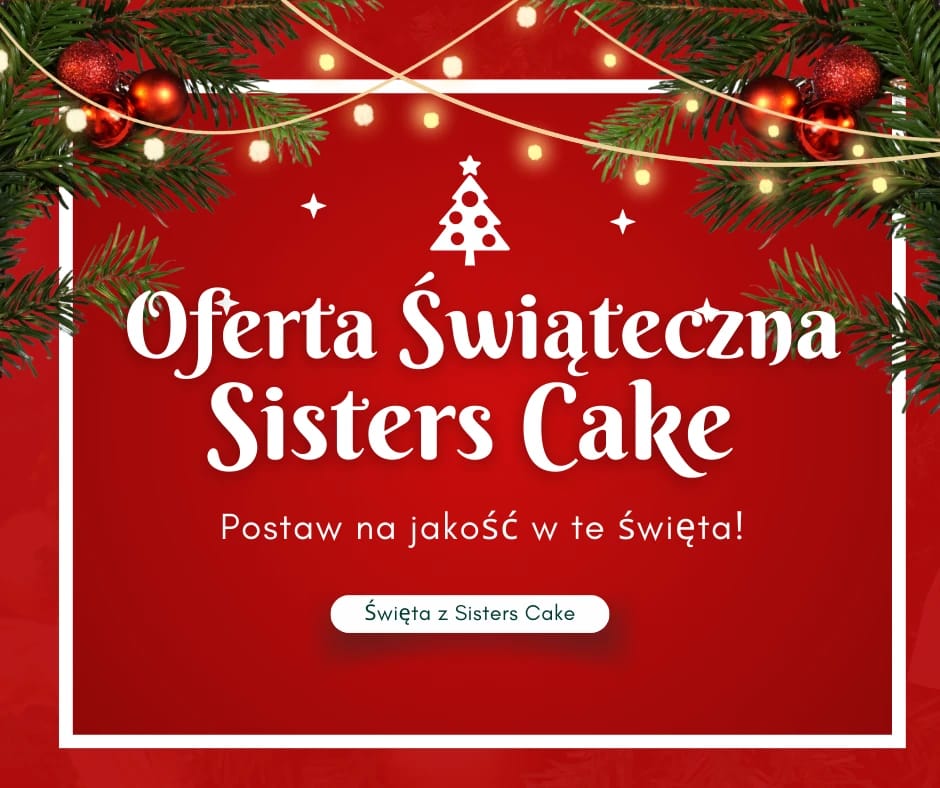 Święta z Sisters Cake
